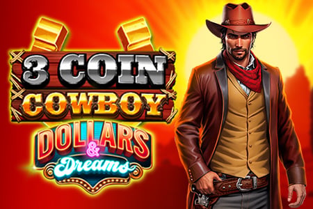 3 Coin Cowboy Dollars & Dreams